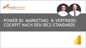 Webinaraufzeichnung: Power BI Marketing-& Vertriebscockpit nach IBCS