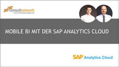 Webinaraufzeichnung: Mobile BI mit der SAP Analytics Cloud
