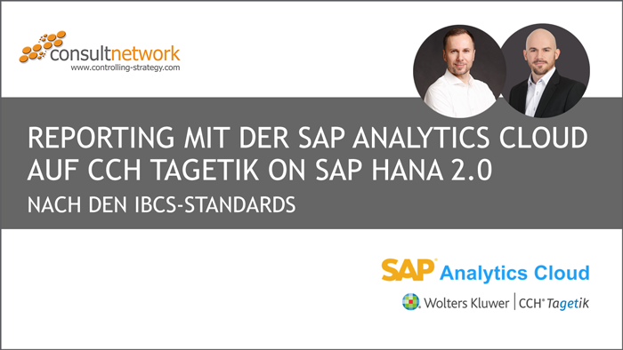 Webinaraufzeichnung Reporting mit der SAP Analytics Cloud auf CCH Tagetik on SAP HANA 2.0
