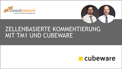Webinaraufzeichnung: Zellenbasierte Kommentierung mit TM1 und Cubeware