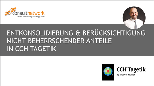 Webinaraufzeichnung: Entkonsolidierung und Berücksichtigung nicht beherrschender Anteile in CCH Tagetik