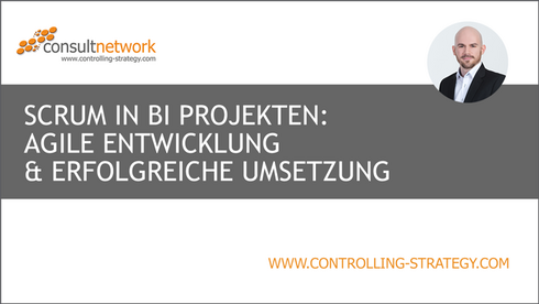 Webinaraufzeichnung: Scrum in Business Intelligence Projekten: Agile Entwicklung & erfolgreiche Umsetzung
