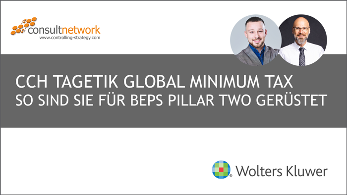 Webinaraufzeichnung: CCH Tagetik Global Minimum Tax – So sind Sie für BEPS Pillar Two gerüstet