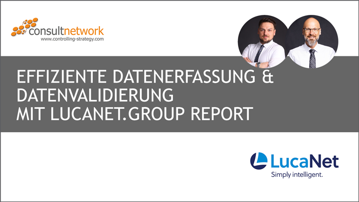 Webinaraufzeichnung: Effiziente Datenerfassung & -validierung mit LucaNet.Group Report