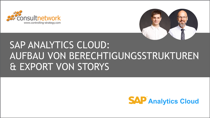 Webinaraufzeichnung: SAC: Aufbau von Berechtigungsstrukturen & Export von Storys